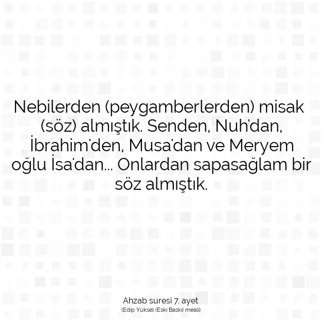 Ayetbul | Kuran Mealleri | Quran | Ahzab suresi 7. ayet