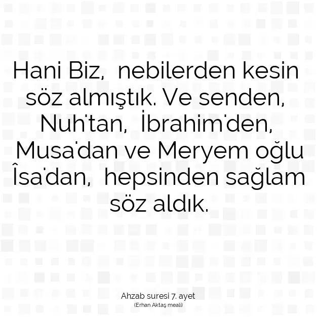 Ayetbul | Kuran Mealleri | Quran | Ahzab suresi 7. ayet