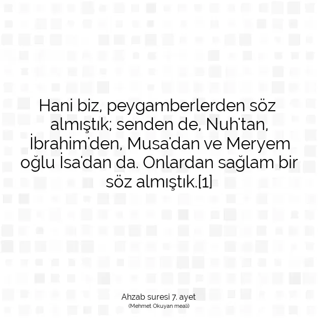 Ayetbul | Kuran Mealleri | Quran | Ahzab suresi 7. ayet