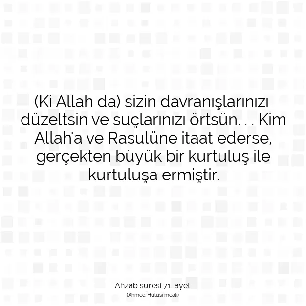 Ayetbul | Kuran Mealleri | Quran | Ahzab suresi 71. ayet