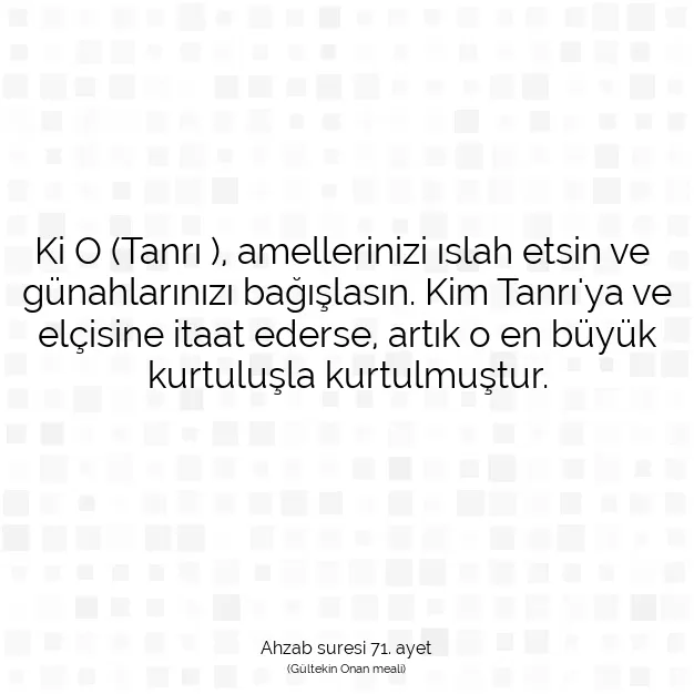 Ayetbul | Kuran Mealleri | Quran | Ahzab suresi 71. ayet