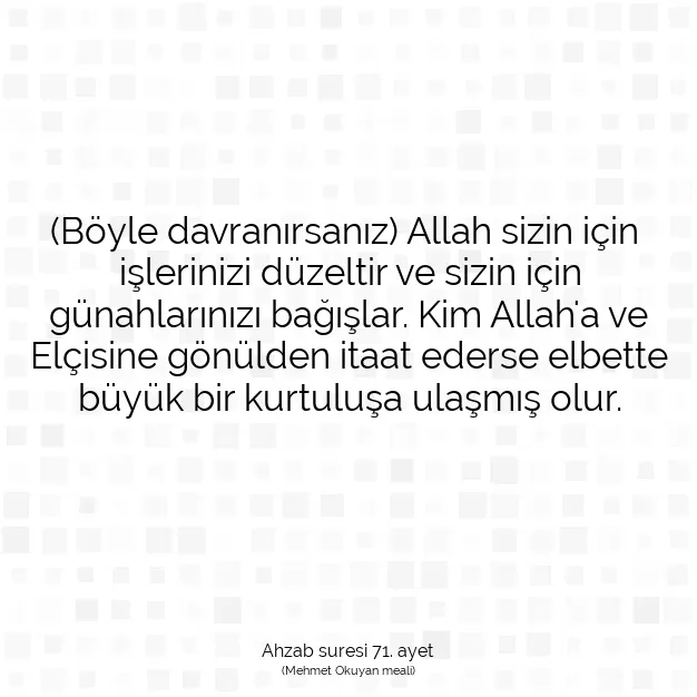 Ayetbul | Kuran Mealleri | Quran | Ahzab suresi 71. ayet