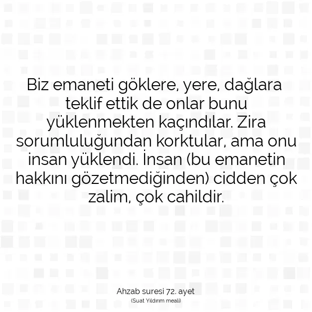 Ayetbul | Kuran Mealleri | Quran | Ahzab suresi 72. ayet