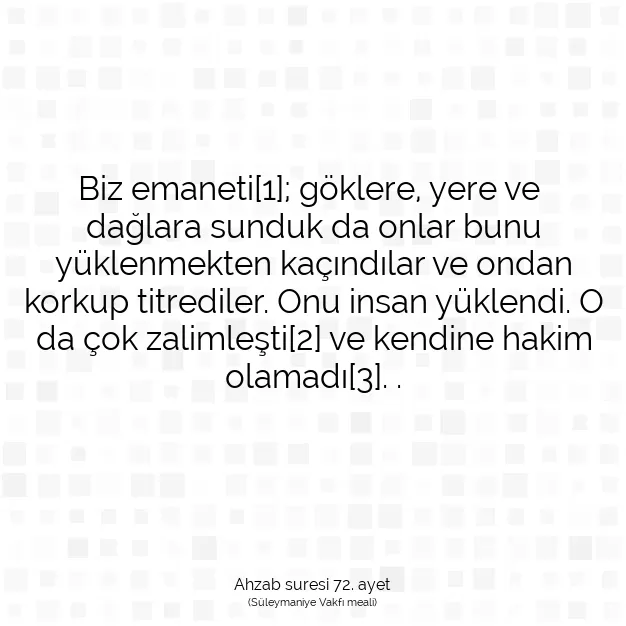 Ayetbul | Kuran Mealleri | Quran | Ahzab suresi 72. ayet