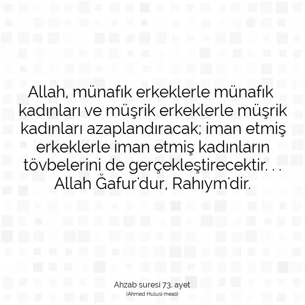 Ayetbul | Kuran Mealleri | Quran | Ahzab suresi 73. ayet