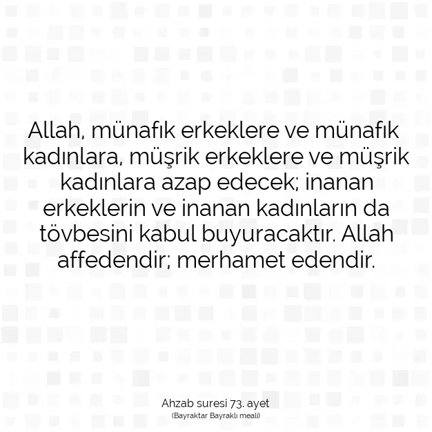 Ayetbul | Kuran Mealleri | Quran | Ahzab suresi 73. ayet