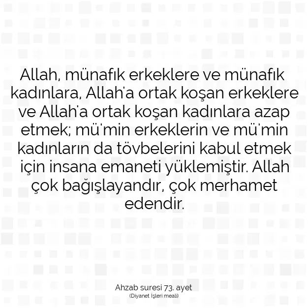 Ayetbul | Kuran Mealleri | Quran | Ahzab suresi 73. ayet