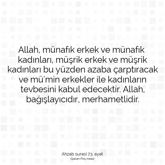 Ayetbul | Kuran Mealleri | Quran | Ahzab suresi 73. ayet