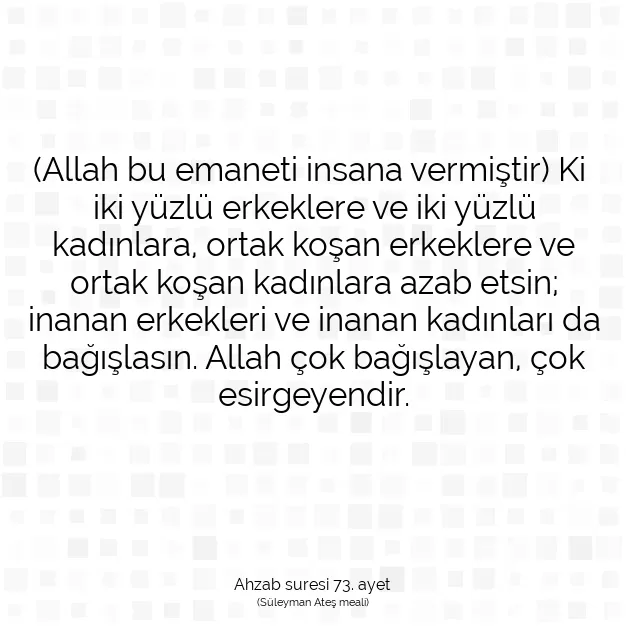 Ayetbul | Kuran Mealleri | Quran | Ahzab suresi 73. ayet