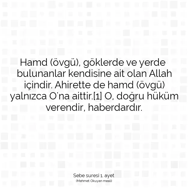 Ayetbul | Kuran Mealleri | Quran | Sebe suresi 1. ayet