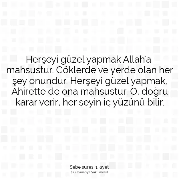 Ayetbul | Kuran Mealleri | Quran | Sebe suresi 1. ayet