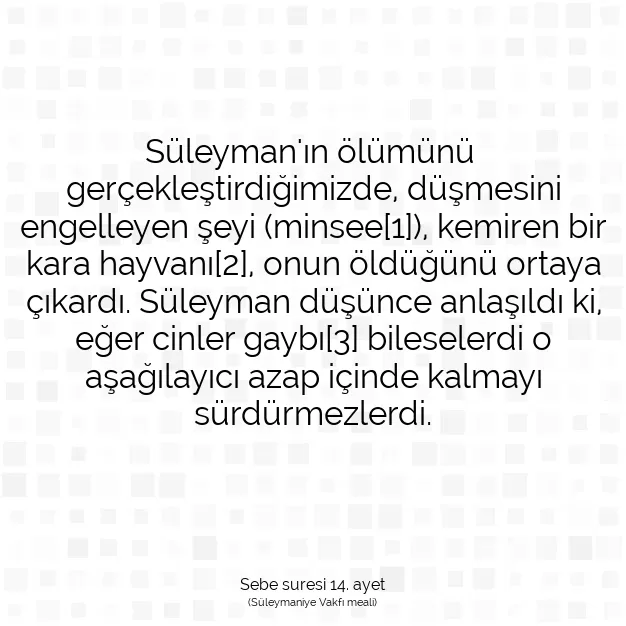 Ayetbul | Kuran Mealleri | Quran | Sebe suresi 14. ayet