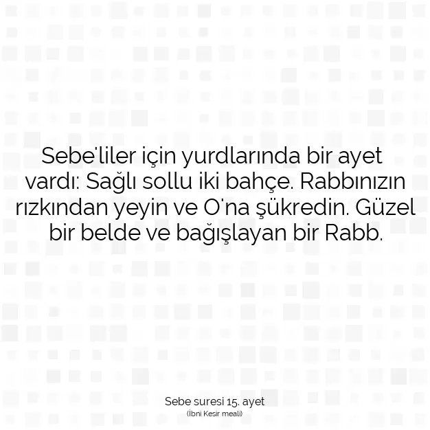 Ayetbul | Kuran Mealleri | Quran | Sebe suresi 15. ayet