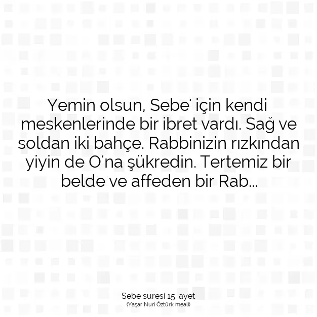 Ayetbul | Kuran Mealleri | Quran | Sebe suresi 15. ayet