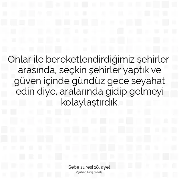 Ayetbul | Kuran Mealleri | Quran | Sebe suresi 18. ayet