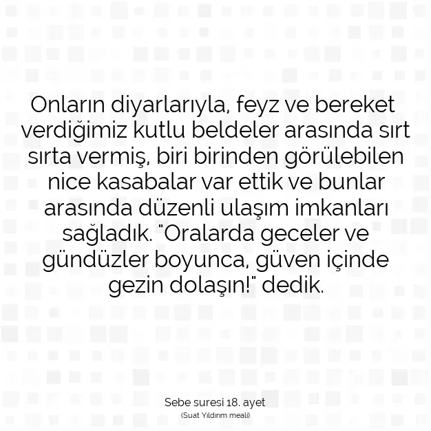 Ayetbul | Kuran Mealleri | Quran | Sebe suresi 18. ayet