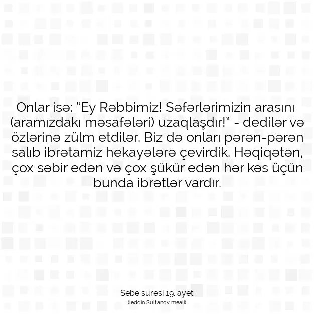 Ayetbul | Kuran Mealleri | Quran | Sebe suresi 19. ayet