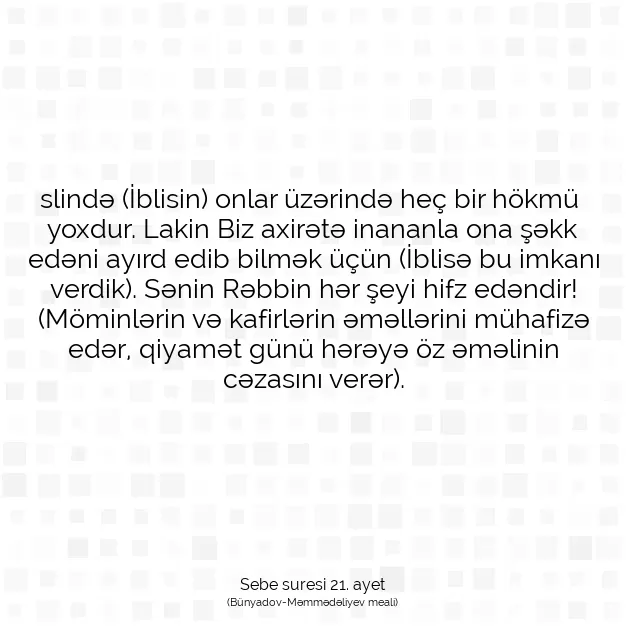 Ayetbul | Kuran Mealleri | Quran | Sebe suresi 21. ayet