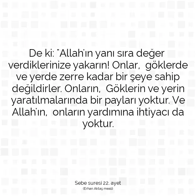 Ayetbul | Kuran Mealleri | Quran | Sebe suresi 22. ayet