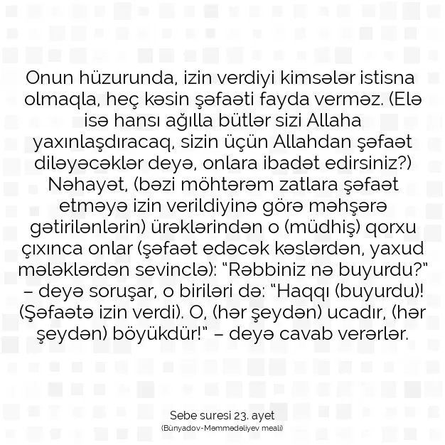 Ayetbul | Kuran Mealleri | Quran | Sebe suresi 23. ayet