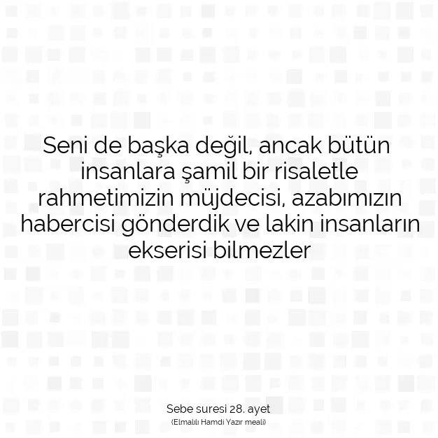 Ayetbul | Kuran Mealleri | Quran | Sebe suresi 28. ayet