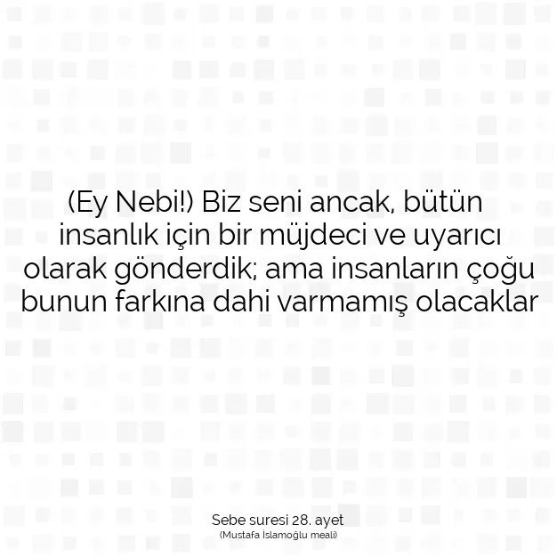 Ayetbul | Kuran Mealleri | Quran | Sebe suresi 28. ayet