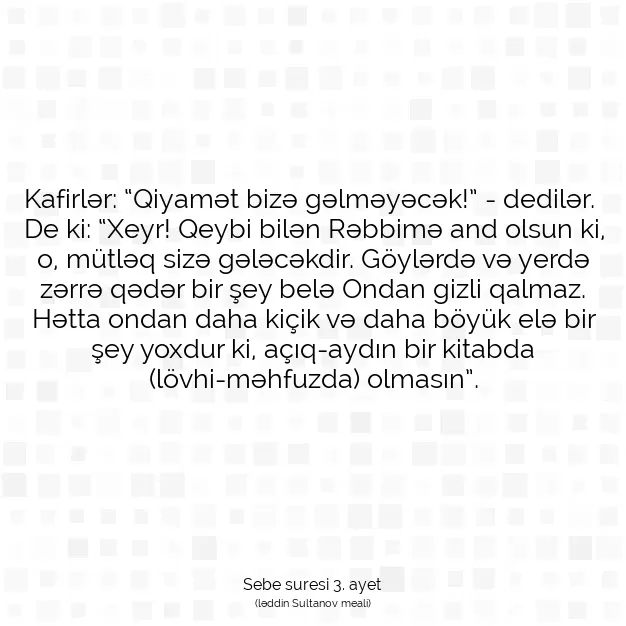 Ayetbul | Kuran Mealleri | Quran | Sebe suresi 3. ayet