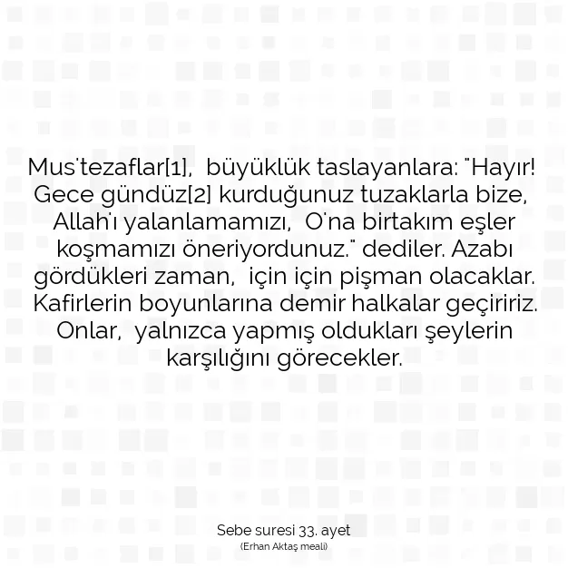 Ayetbul | Kuran Mealleri | Quran | Sebe suresi 33. ayet