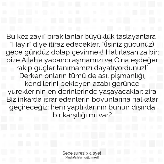 Ayetbul | Kuran Mealleri | Quran | Sebe suresi 33. ayet