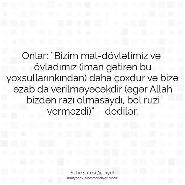 Ayetbul | Kuran Mealleri | Quran | Sebe suresi 35. ayet