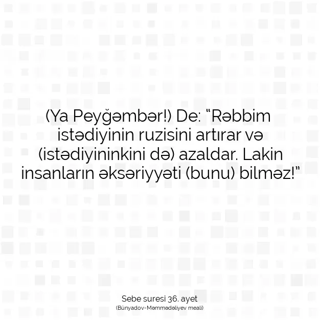 Ayetbul | Kuran Mealleri | Quran | Sebe suresi 36. ayet