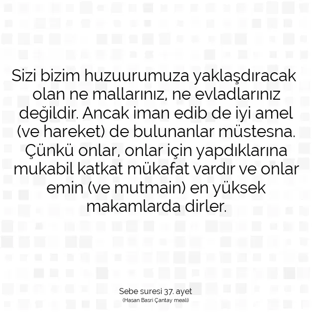 Ayetbul | Kuran Mealleri | Quran | Sebe suresi 37. ayet