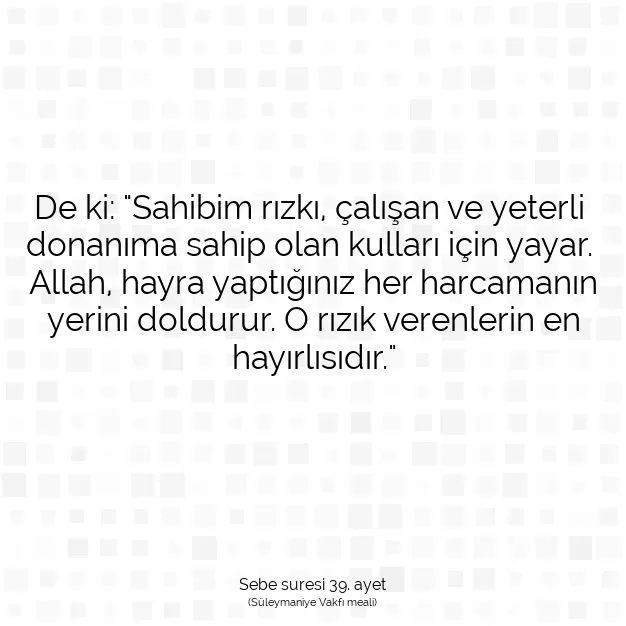 Ayetbul | Kuran Mealleri | Quran | Sebe suresi 39. ayet