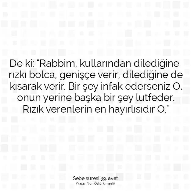 Ayetbul | Kuran Mealleri | Quran | Sebe suresi 39. ayet