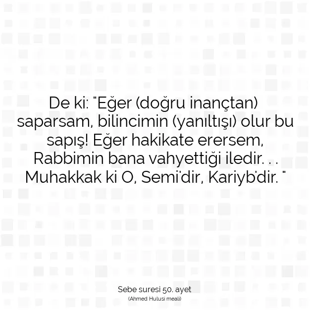 Ayetbul | Kuran Mealleri | Quran | Sebe suresi 50. ayet