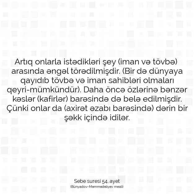 Ayetbul | Kuran Mealleri | Quran | Sebe suresi 54. ayet