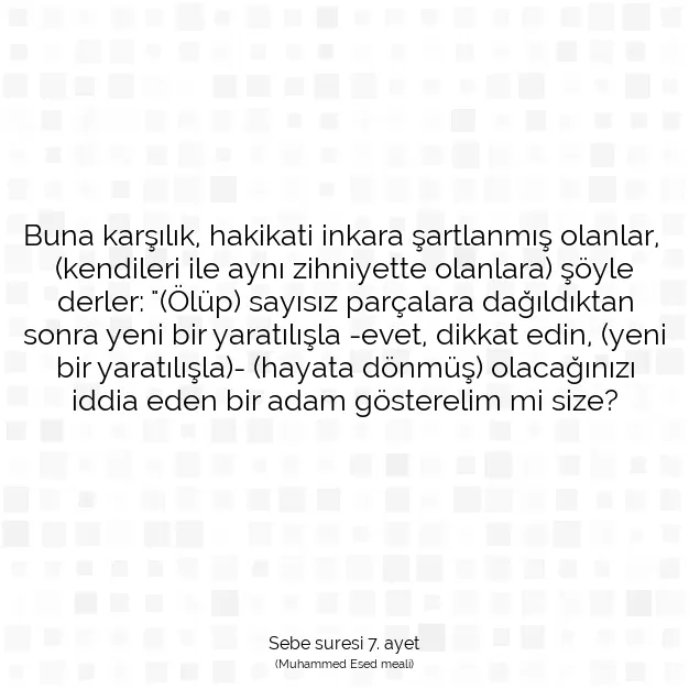 Ayetbul | Kuran Mealleri | Quran | Sebe suresi 7. ayet