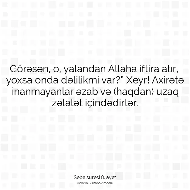 Ayetbul | Kuran Mealleri | Quran | Sebe suresi 8. ayet