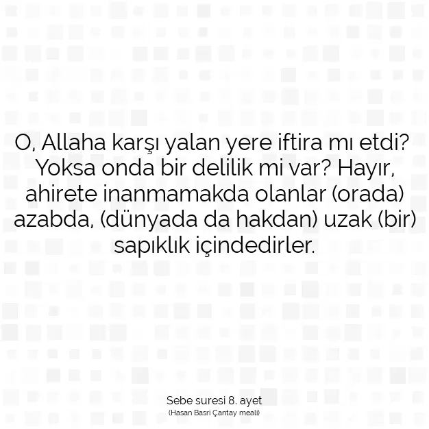 Ayetbul | Kuran Mealleri | Quran | Sebe suresi 8. ayet