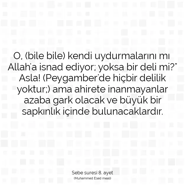 Ayetbul | Kuran Mealleri | Quran | Sebe suresi 8. ayet