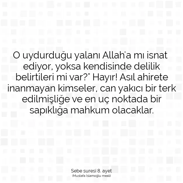 Ayetbul | Kuran Mealleri | Quran | Sebe suresi 8. ayet