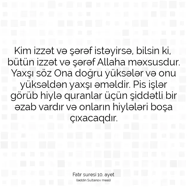 Ayetbul | Kuran Mealleri | Quran | Fatır suresi 10. ayet