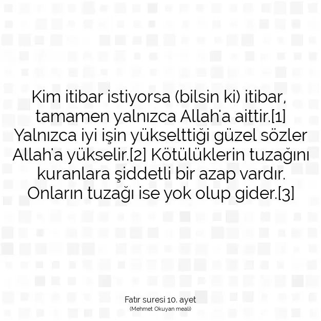 Ayetbul | Kuran Mealleri | Quran | Fatır suresi 10. ayet