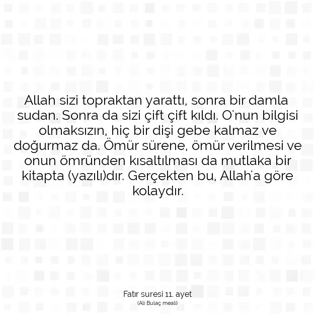 Ayetbul | Kuran Mealleri | Quran | Fatır suresi 11. ayet