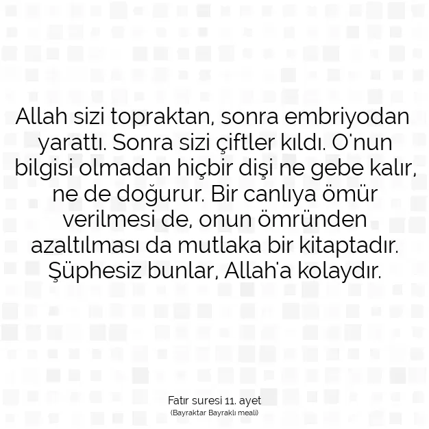 Ayetbul | Kuran Mealleri | Quran | Fatır suresi 11. ayet