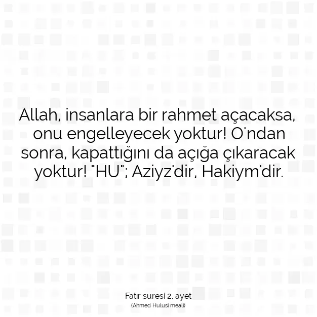 Ayetbul | Kuran Mealleri | Quran | Fatır suresi 2. ayet