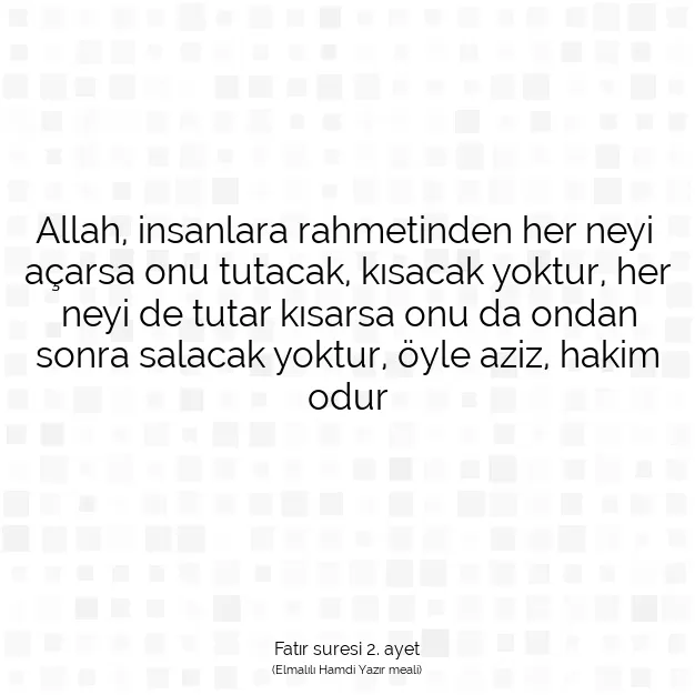 Ayetbul | Kuran Mealleri | Quran | Fatır suresi 2. ayet