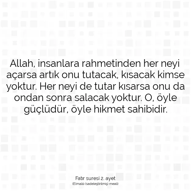 Ayetbul | Kuran Mealleri | Quran | Fatır suresi 2. ayet