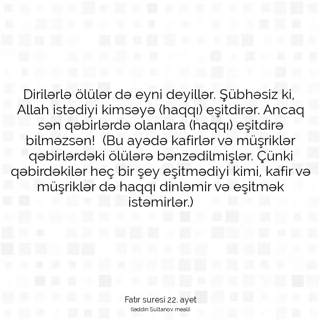 Ayetbul | Kuran Mealleri | Quran | Fatır suresi 22. ayet