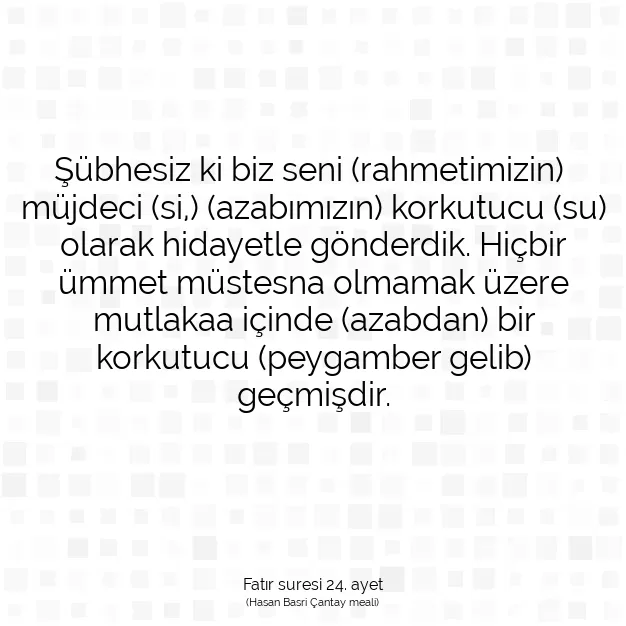 Ayetbul | Kuran Mealleri | Quran | Fatır suresi 24. ayet